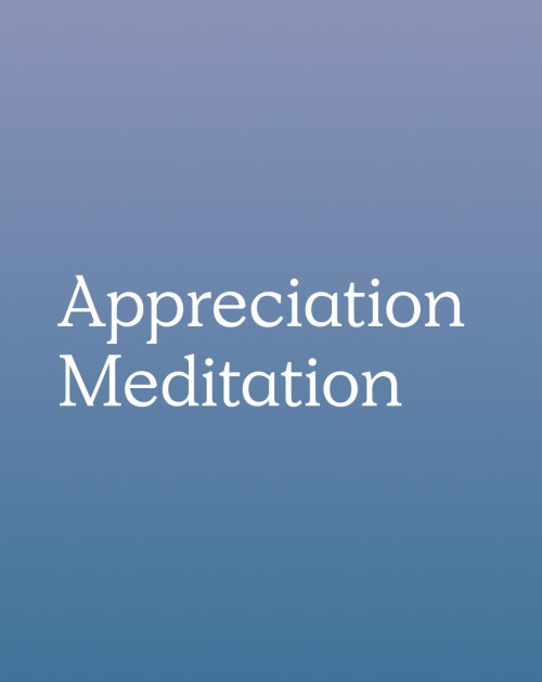 Appreciation Meditation